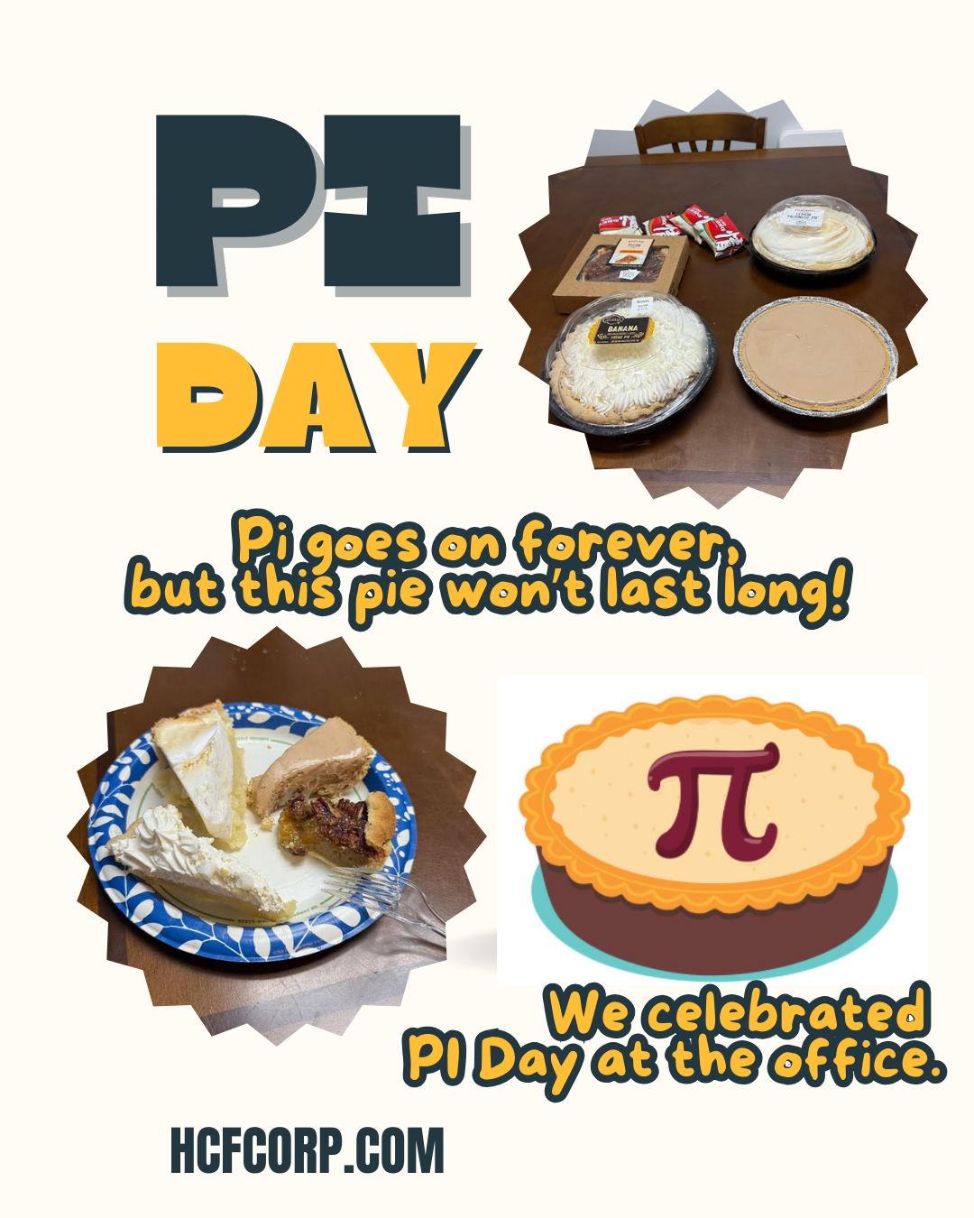 Celebrating PI Day at HCF with many varieties of delicious pies. March 3/14 is the offical pie day.